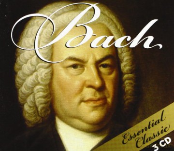 Johan Sebastian Bach: Bach Essential Classic [3CD]