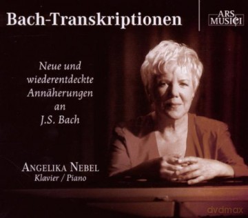 Angelika Nebel: Bach Transcriptions for Piano [CD]