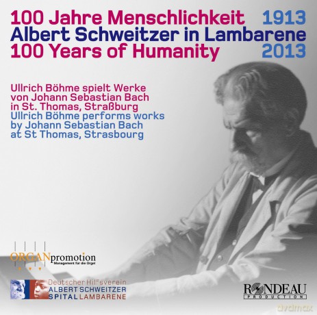 J. S. Bach: Bach: 100 Years of Humanity [CD]