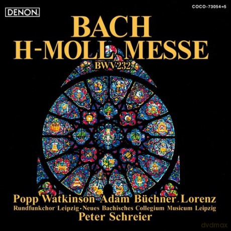 Peter Schreier: Bach: Messe In H-Moll Bwv. 232 [2CD]