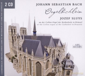 Jozef Sluys: Bach: Orgelbuchlein [2CD]