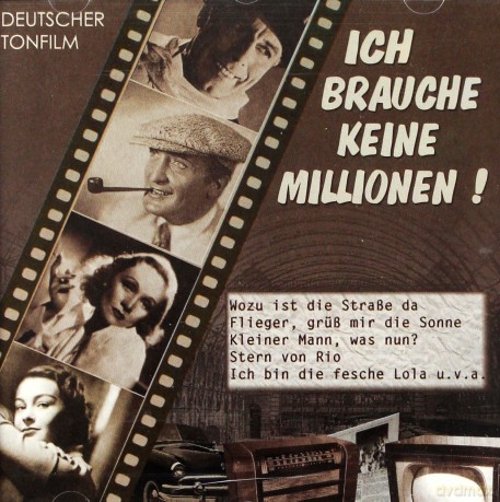 Ich Brauche Keine Millionen! [CD]