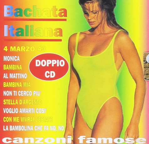 Bachata Italiana Canzoni Fam [2CD]