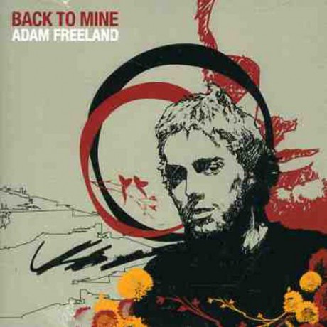 Adam Freeland: Back to Mine [CD]