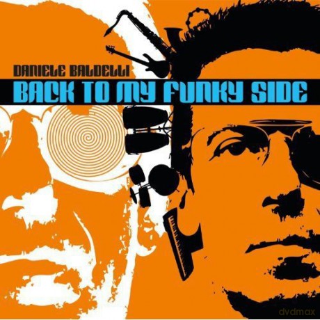 Daniele Baldelli: Back To My Funky Side [CD]
