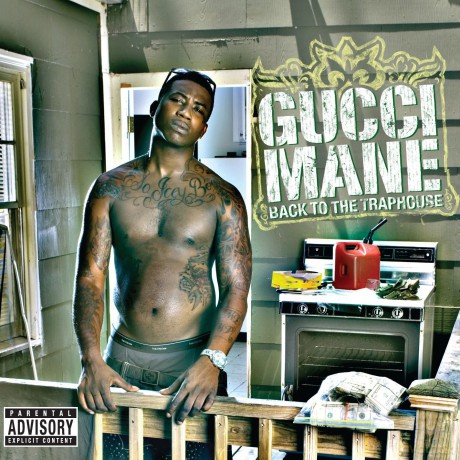 Gucci Mane: Back to the Traphouse [CD]