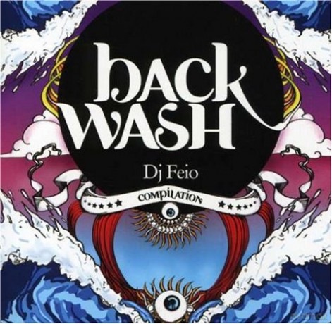 Backwash - Compiled by Dj Feio [2CD]