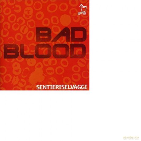 Sentieri Selvaggi: Bad Blood [CD]