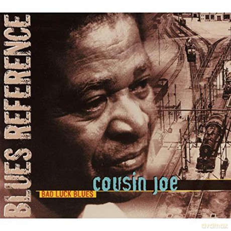 Joe Cousin: Bad Luck Blues [CD]
