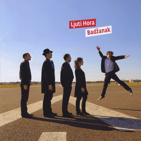 Ljuti Hora: Badzanak [CD]