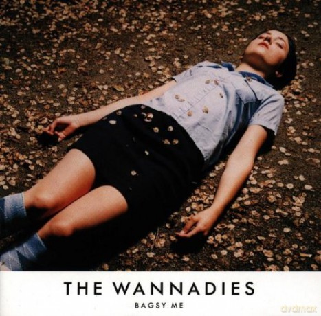 Wannadies: Bagsy Me [CD]