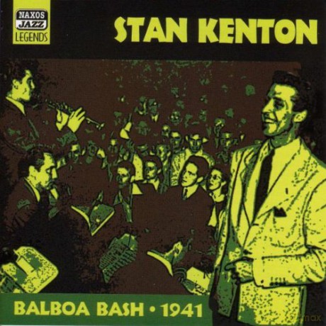 Stan Kenton: Balboa Bash 1941 [CD]