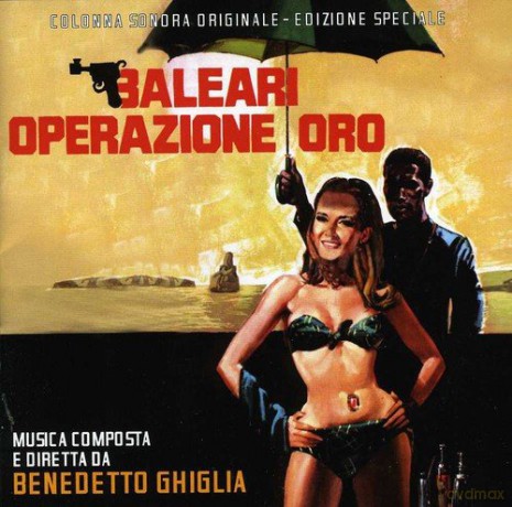 Benedetto Ghiglia: Baleari Operazione Oro [CD]