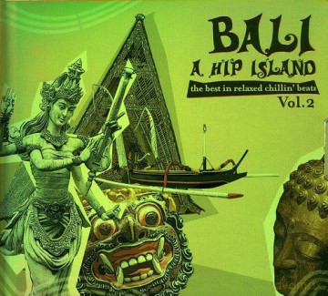 Bali: The Hip Island 2 [2CD]