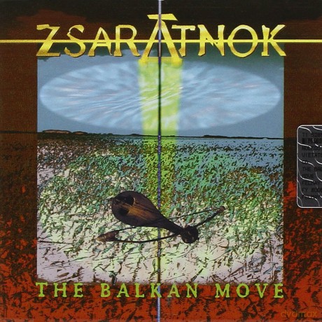 Zsaratnok: Balkan Move [CD]