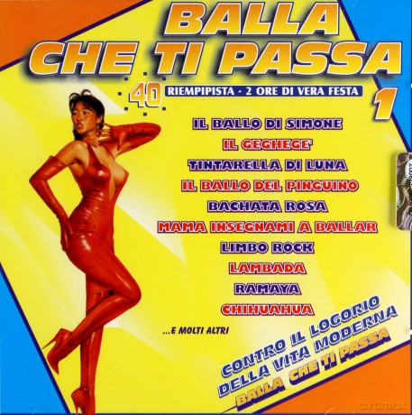 Balla Che Ti Passa vol.1 [2CD]