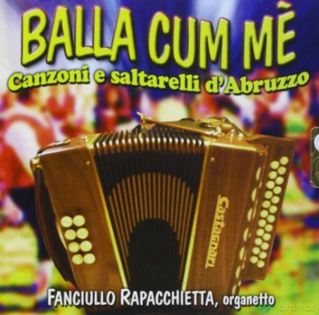 Rapacchietta Fanciullo: Balla Cum Me [CD]