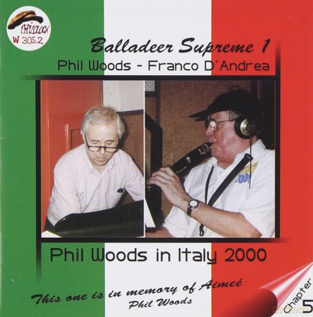 Phil Woods: Balladeer Supreme 1 [CD]