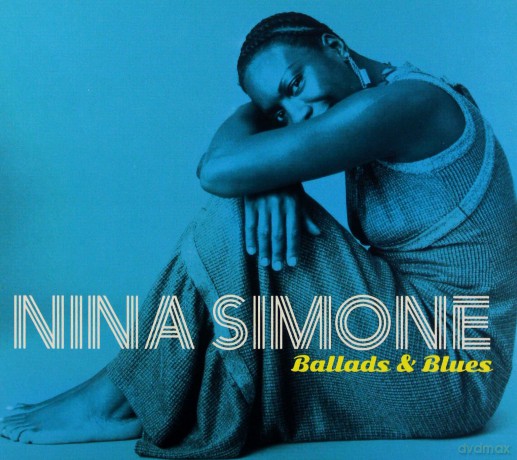 Nina Simone: Ballads And Blues [CD]