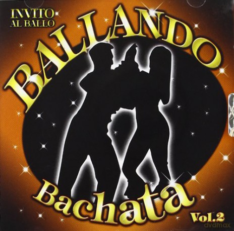 Ballando Bachata vol. 2 [CD]
