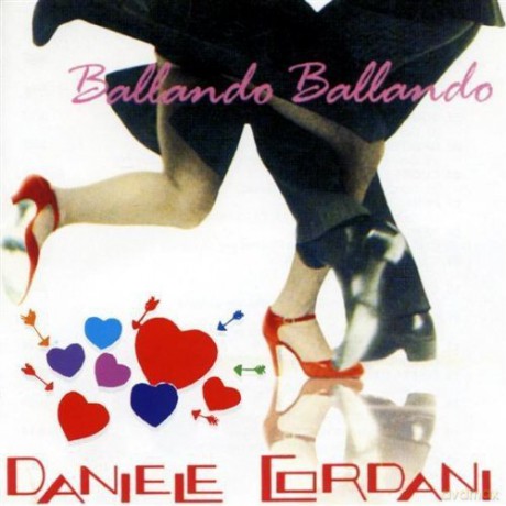 Daniele Cordani: Ballando Ballando [CD]