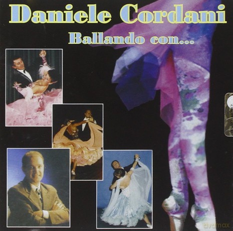 Cordani Daniele: Ballando Con [CD]