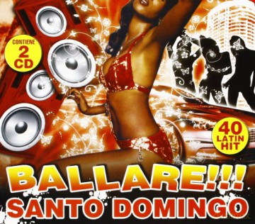 Ballare... Santo Domingo [2CD]