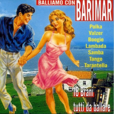 Barimar: Balliamo Con Barimar 4 [CD]