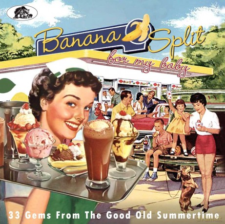 Banana Split For My Baby [CD]