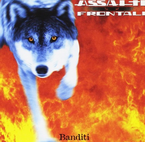 Assalti Frontali: Banditi [CD]