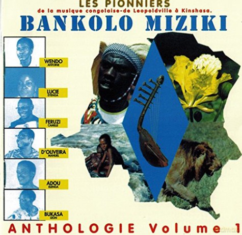Bankolo Miziki: Anthologie Volume 1 [CD]