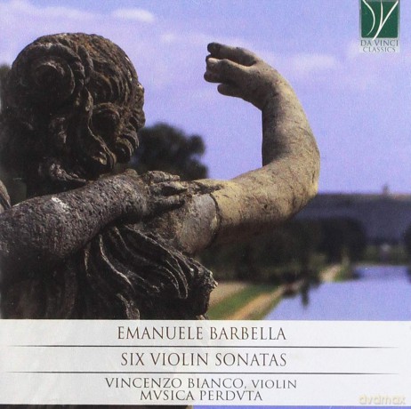 Bianco Vincenzo/ Musica Perduta: Barbella: Six Violin Sonatas [CD]