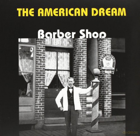 American Dream The: Barber Shop [CD]