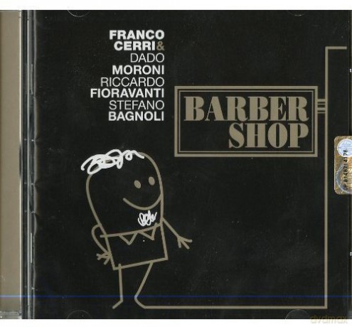 Cerri/moroni/fioravanti/bagnoli: Barber Shop [CD]