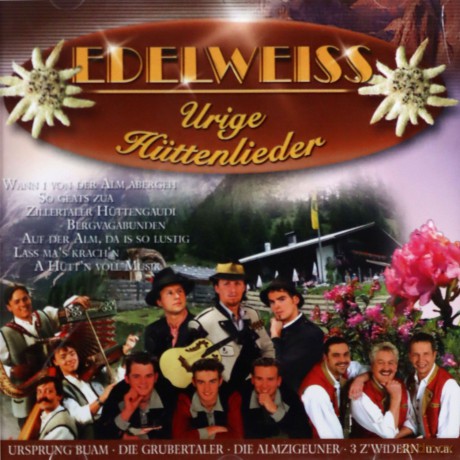 Urige Huettenlieder [CD]
