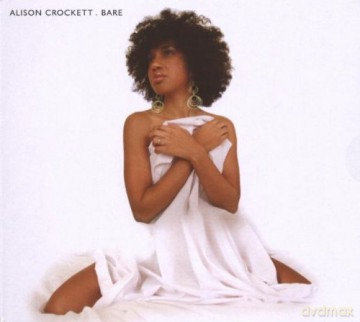 Alison Crockett: Bare [CD]