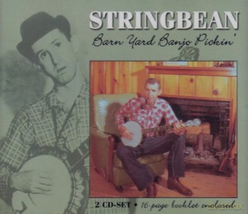 Stringbean: Barynyard Banjo Pickin [2CD]