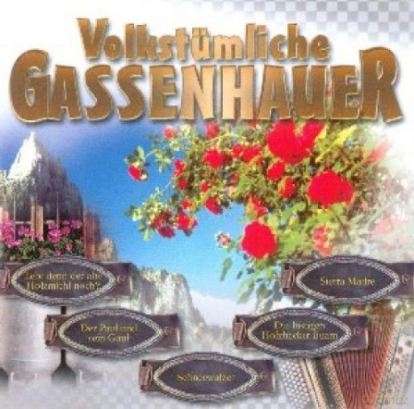 Volkstumliche Gassenhauer [2CD]