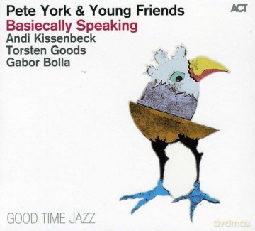Pete York: Basiecally Speaking [CD]