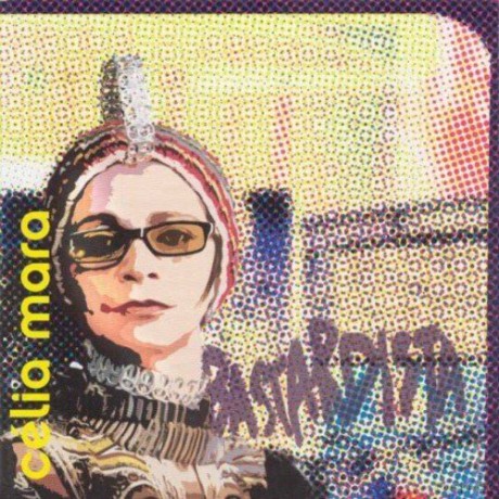 Celia Mara: Bastardista [CD]