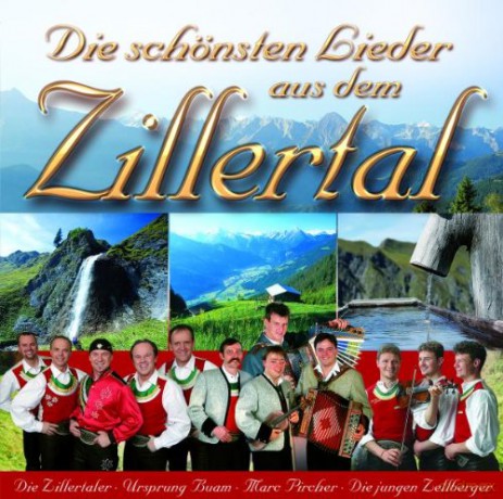 Zillertal Die Schonsten Lieder [2CD]