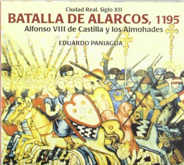 Eduardo Paniagua: Batalla De Alarcos 1195 [CD]