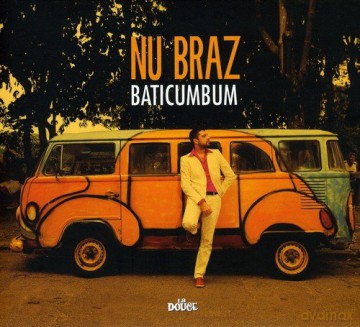 Nu Braz: Baticumbum [CD]