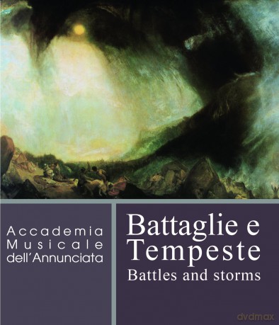 Accademia Musicale Dellnnunciata: Battaglie E Tempeste [CD]