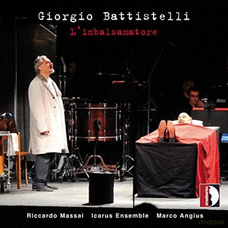 G. Battistelli: Battistelli: lmbalsamatore [CD]