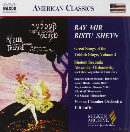 Bay Mir Bistu Sheyn: Yiddish Stage Songs, vol. 2 [CD]