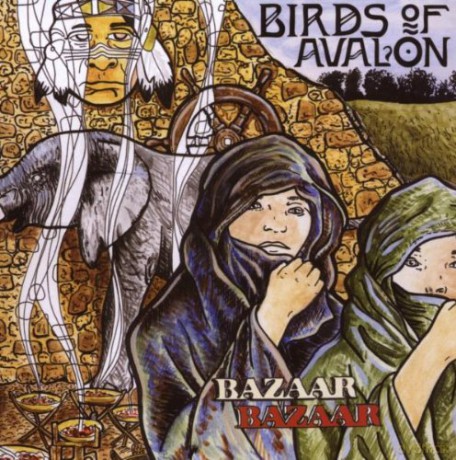 Birds of Avalon: Bazaar Bazaar [CD]