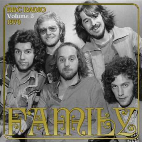 Family: Bbc Radio Sess.vol. 3 1970 [CD]
