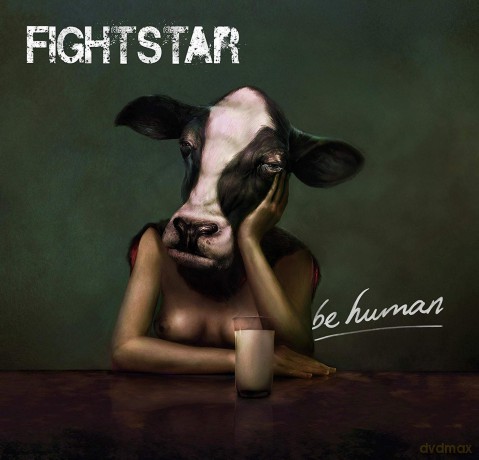 Fightstar: Be Human [CD]
