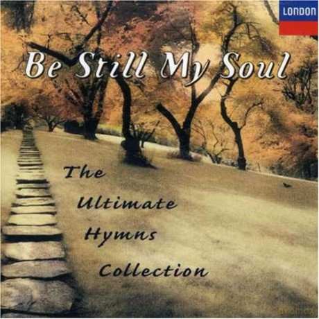 Be Still My Soul [CD]